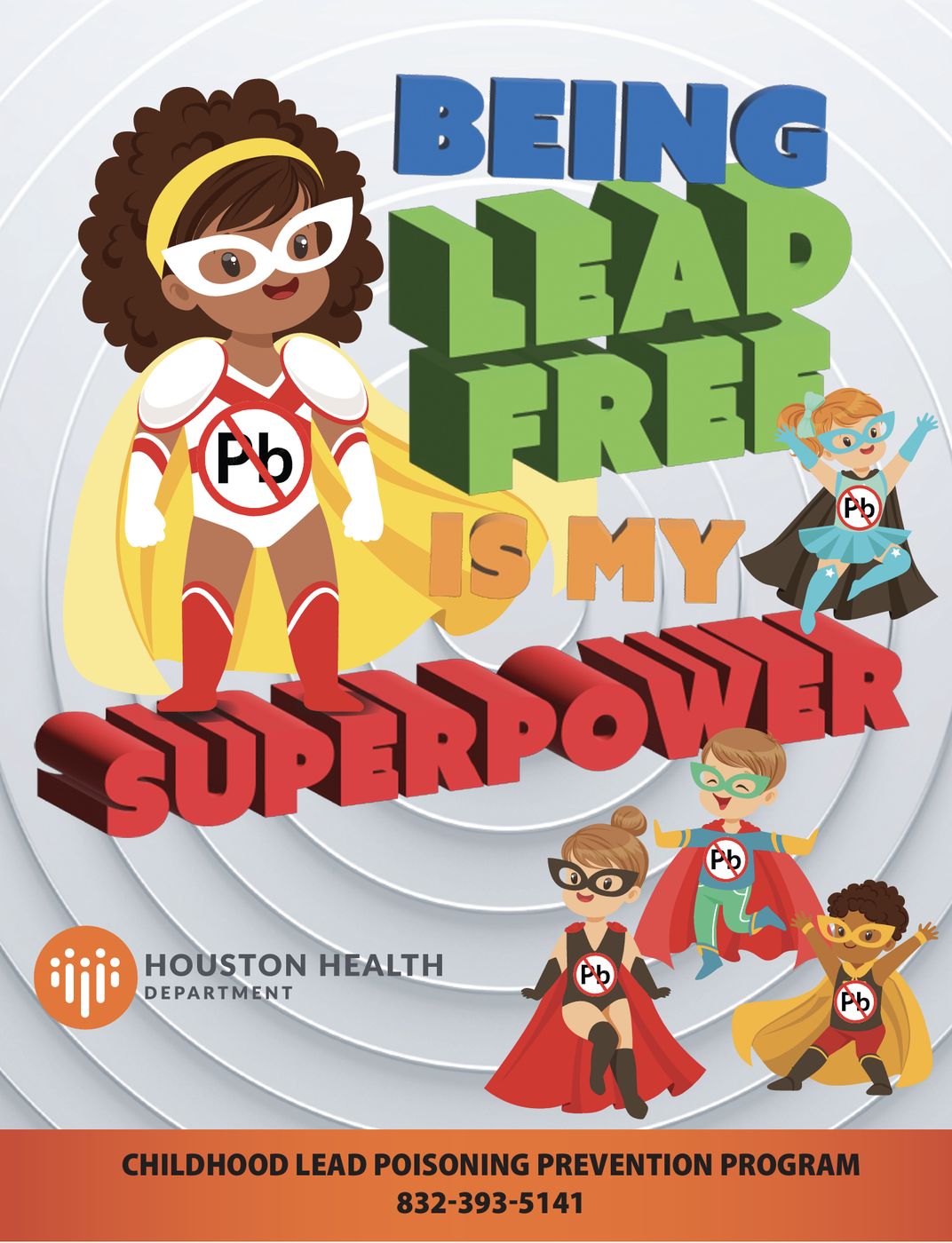 Being Lead Free Is My Superpower