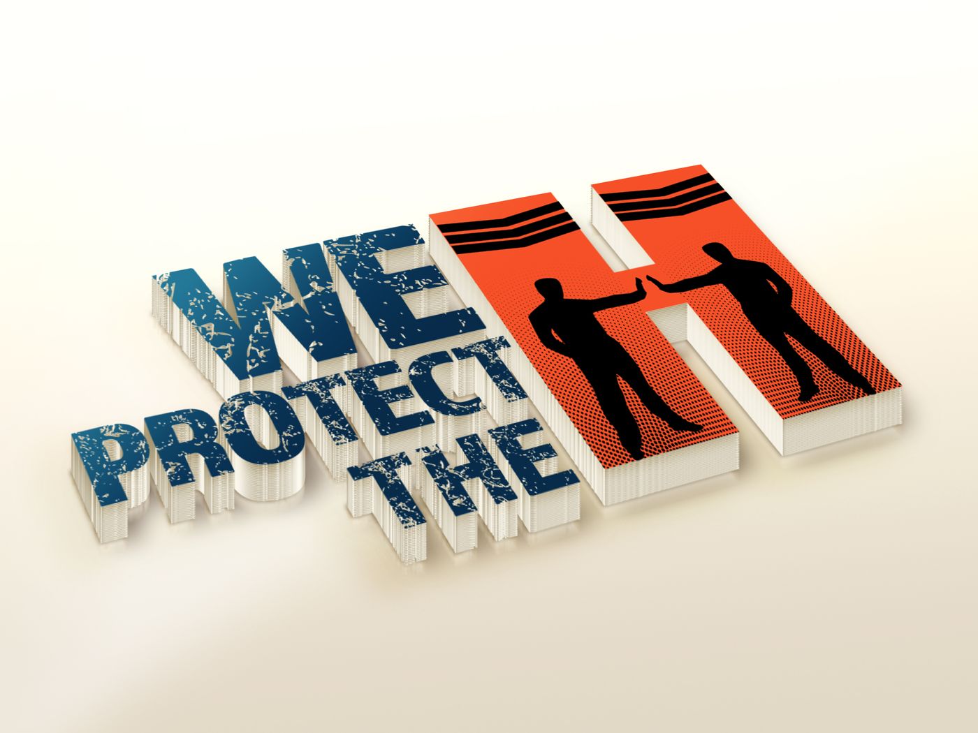 We Protect the H